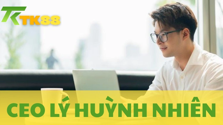 CEO Lý Huỳnh Nhiên